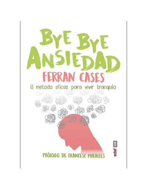 Libro: Bye Bye Ansiedad