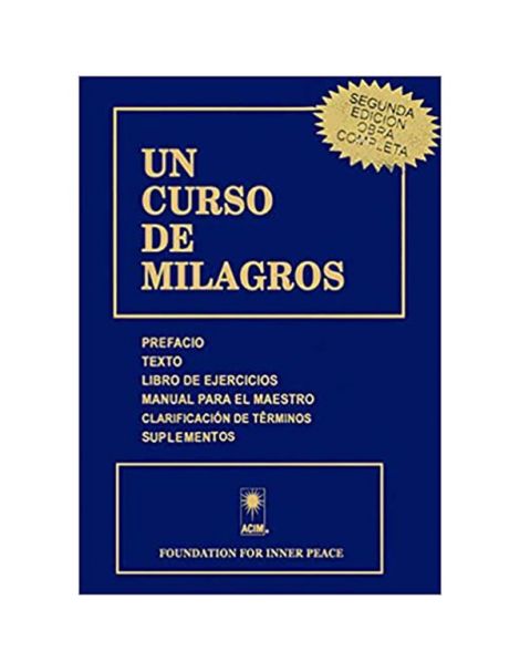 Libro: Un Curso de Milagros. Obra Completa