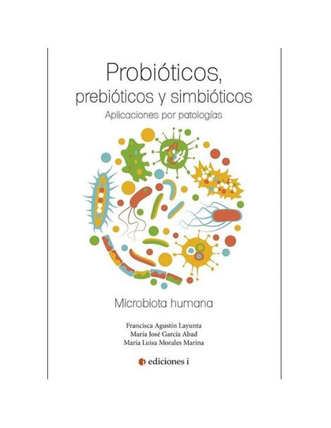 Libro: Probióticos, Prebióticos y Simbióticos