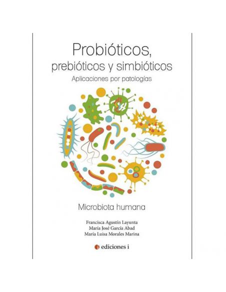 Libro: Probióticos, Prebióticos y Simbióticos