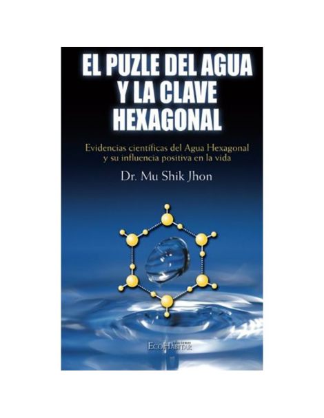 Libro: El Puzle del Agua y la Clave Hexagonal