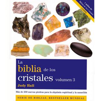 Libro: La Biblia de los Cristales. Volumen 3