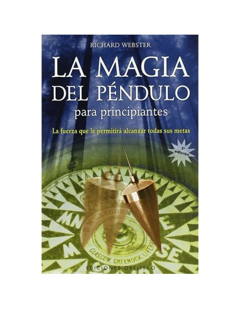 Libro: La Magia del Péndulo para Principiantes