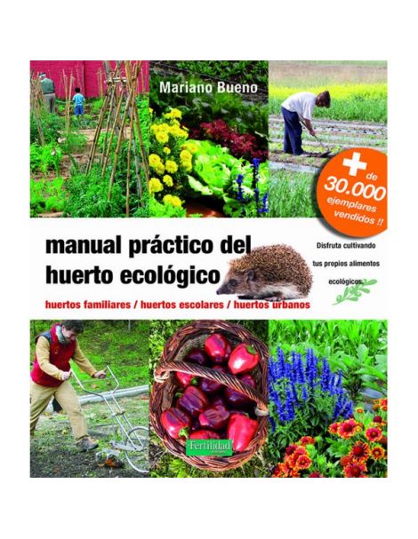 Libro: Manual Práctico del Huerto Ecológico