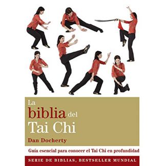 Libro: La Biblia del Tai Chi