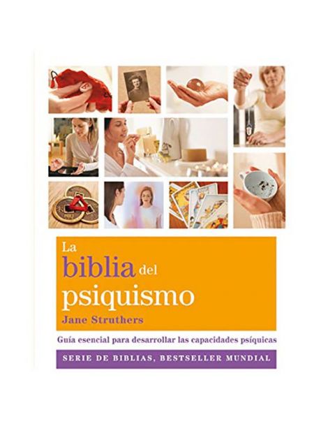 Libro: La Biblia del Psiquismo