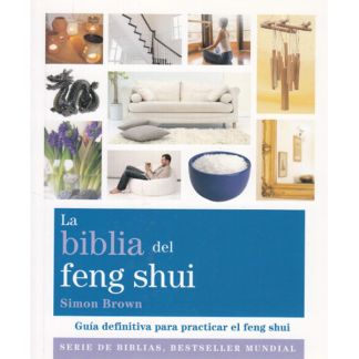Libro: La Biblia del Feng Shui