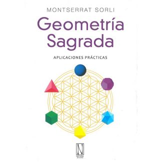 Libro: Geometría Sagrada. Aplicaciones Prácticas.