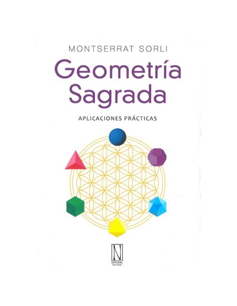 Libro: Geometría Sagrada. Aplicaciones Prácticas.