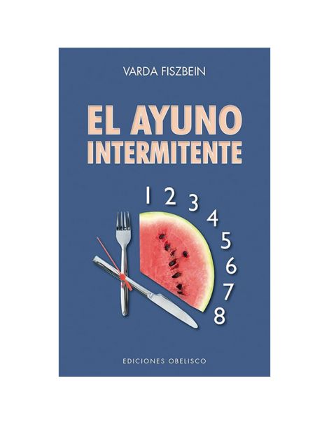 Libro: El Ayuno Intermitente (Varda Fiszbein)