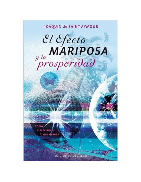 Libro: El Efecto Mariposa y la Prosperidad
