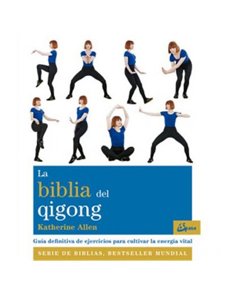 Libro: La Biblia del Qiquong