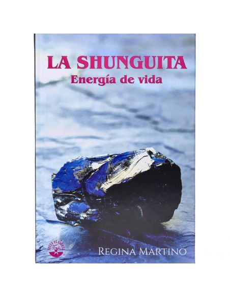 Libro: La Shunguita. Energía de Vida