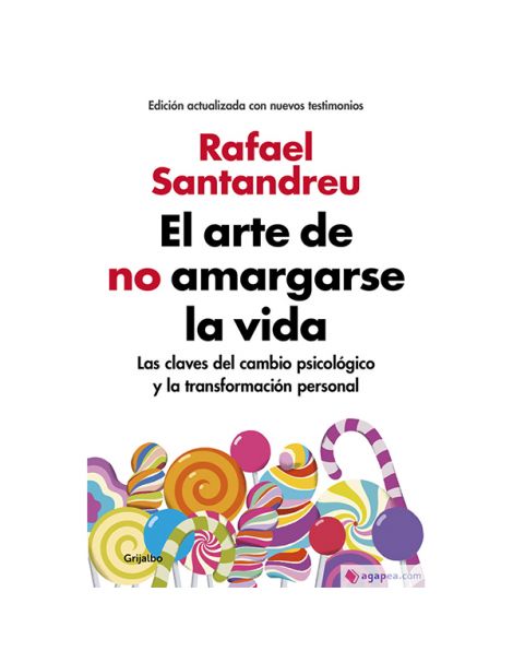 Libro: El Arte de no Amargarse la Vida