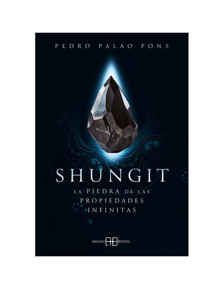 Libro: Shungit. La piedra de las propiedades infinitas