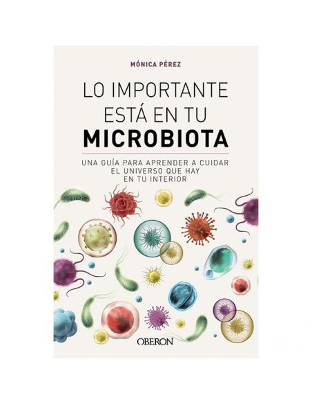 Libro: Lo Importante está en tu Microbiota