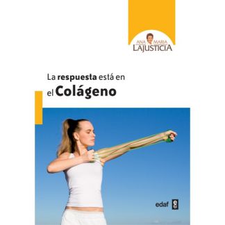 Libro: La Respuesta está en el Colágeno