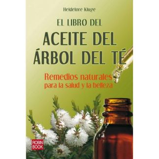 Libro: El Aceite del Árbol del Té