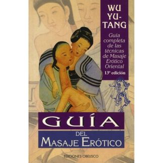 Libro: Guía del Masaje Erótico