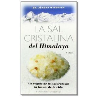 Libro: La Sal Cristalina del Himalaya