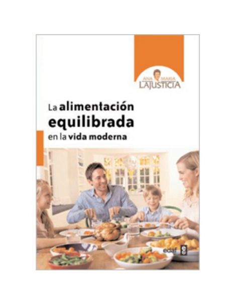 Libro: La Alimentación Equilibrada en la Vida Moderna