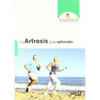 Libro: La Artrosis y su Solución