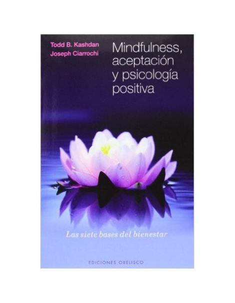 Libro: Mindfulness, Aceptación y Psicología Positiva