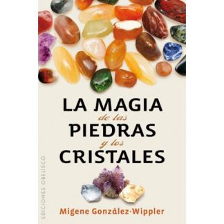 Libro: La Magia de las Piedras y los Cristales