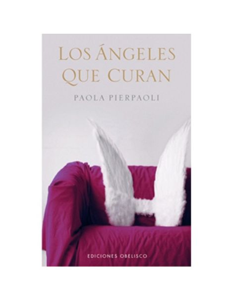 Libro: Los Ángeles que Curan