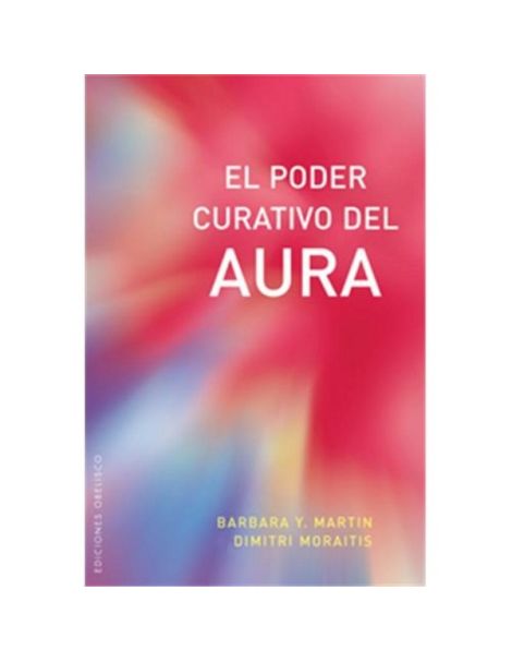 Libro: El Poder Curativo del Aura