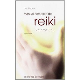 Libro: Manual Completo de Reiki, Sistema Usui