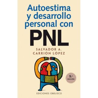 Libro: Autoestima y Desarrollo Personal con PNL