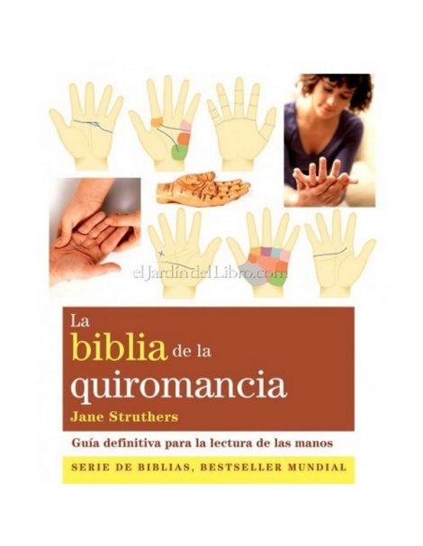 Libro: La Biblia de la Quiromancia