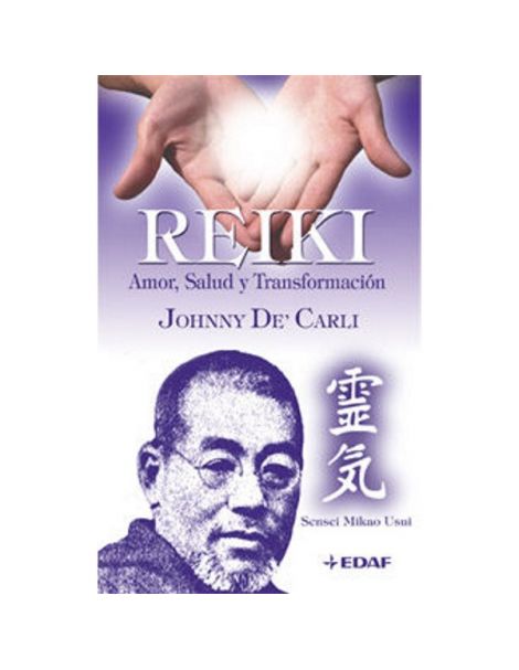 Libro: Reiki. Amor, Salud y Transformación