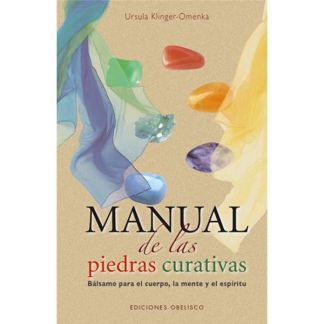 Libro: Manual de las Piedras Curativas