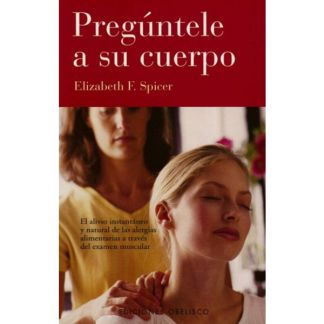 Libro: Pregúntele a su Cuerpo