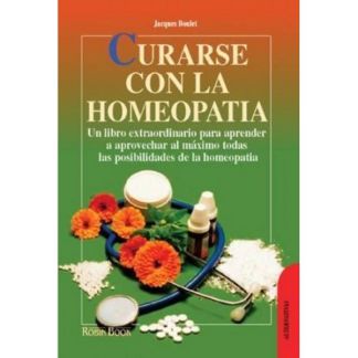 Libro: Curarse con la Homeopatía