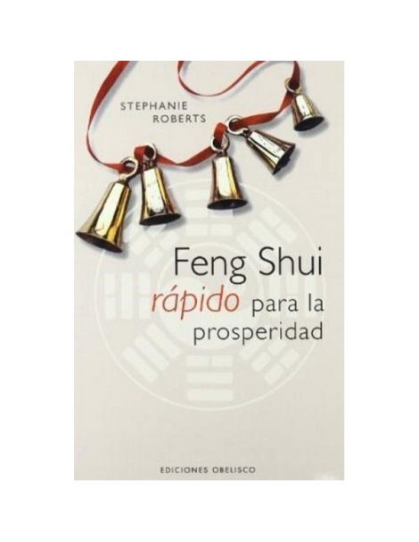 Libro: Feng Shui Rápido para la Prosperidad