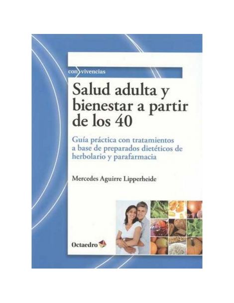 Libro: Salud Adulta y Bienestar a partir de los 40