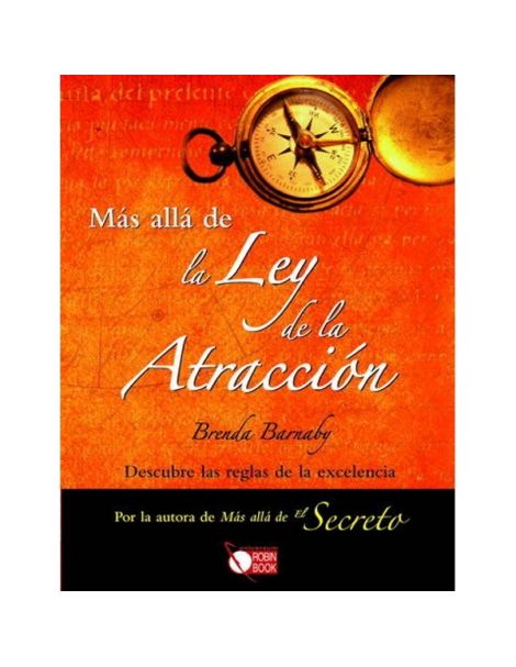 Libro: Más allá de la Ley de la Atracción