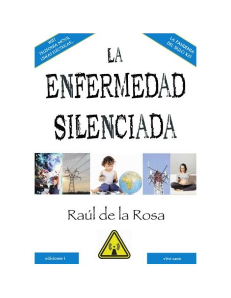 Libro: La Enfermedad Silenciada