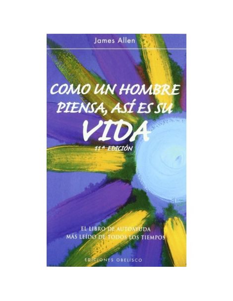 Libro: Como un Hombre Piensa, así es su Vida