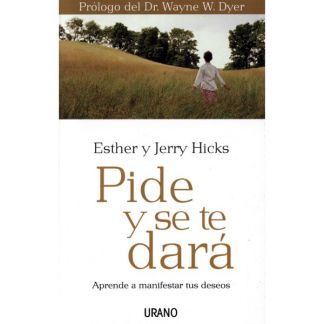 Libro: Pide y se te Dará