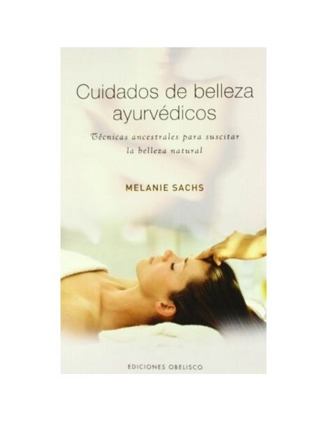 Libro: Cuidados de Belleza Ayurvédicos