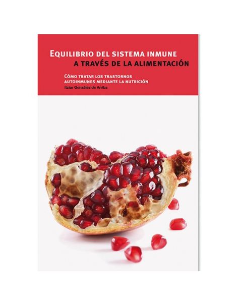 Libro: Equilibrio del Sistema Inmune a través de la Alimentación