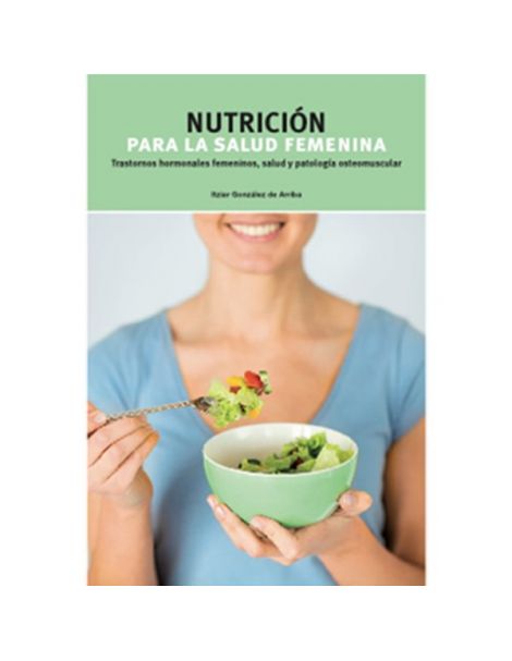 Libro: Nutrición para la Salud Femenina